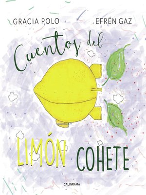 cover image of Cuentos del limón cohete